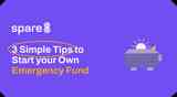 3 Simple Tips to Start your Own Emergency Fund