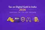 Tax on Digital Gold in India (2026): Capital Gains, GST, ETF & Gold Leasing Rules