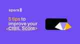 How To Improve Cibil Score | Spare8