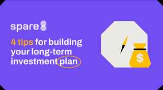 4 tips for building your long-term investment plan