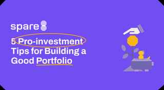 5 Pro-investment Tips for Building a Good Portfolio