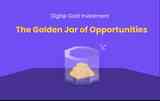 Digital Gold Investment: The Golden Jar of Opportunities