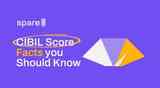 CIBIL Score Facts you Should Know