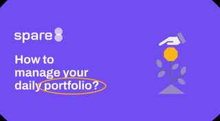 How to manage your daily portfolio?
