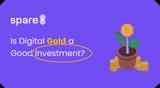 Is Digital Gold a Good Investment?