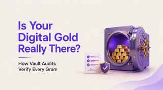 Digital Gold Vault Audits: Is Your Gold Really There?