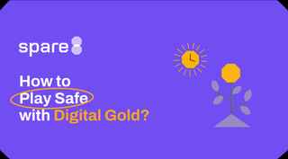 How to Play Safe with Digital Gold?