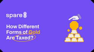 How Different Forms of Gold Are Taxed?