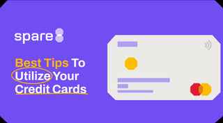 Best Tips To Utilize Your Credit Cards