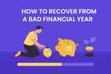 How to Recover From a Bad Financial Year (Without Guilt)