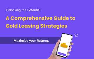 Unlocking the Potential: A Comprehensive Guide to Gold Leasing Strategies