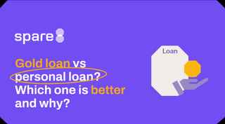Gold loan vs personal loan? Which one is better and why